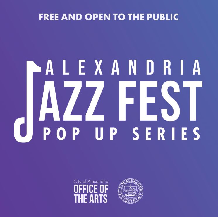 Alexandria Jazz Fest City of Alexandria, VA